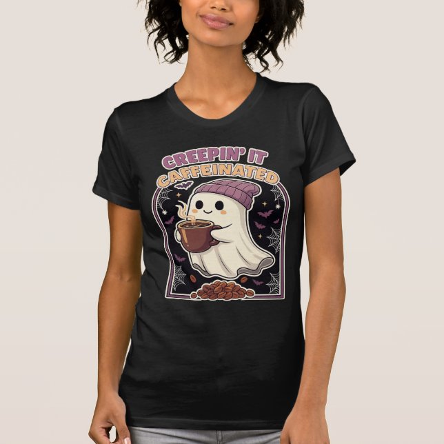 T-shirt Café Fantôme d'Halloween Creepin’ It Caffeinée (Devant)