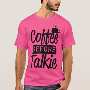 T-shirt Café Femme Avant Talkie