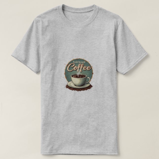 T-shirt Café fraîchement préparé  (Design devant)