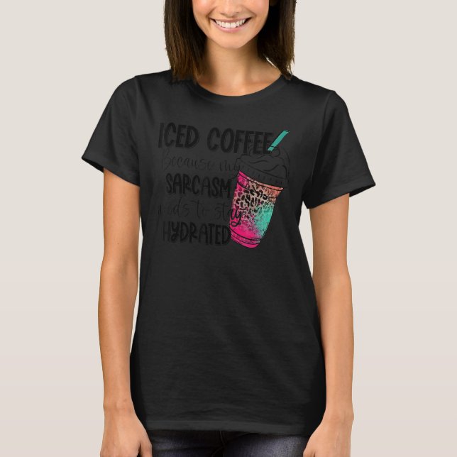 T-shirt Café glacé Café glacé Mon Sarcasme Leopard (Devant)
