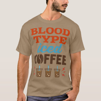 T-shirt Café glacé de type sanguin femmes