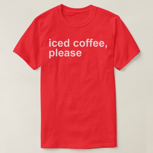T-shirt Café glacé S'Il Vous Plaît Drôle (Design devant)