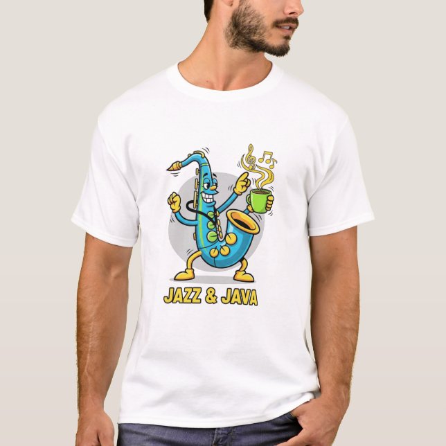 T-Shirt Café Jazz & Java Saxophone Drôle | Jazz  (Devant)