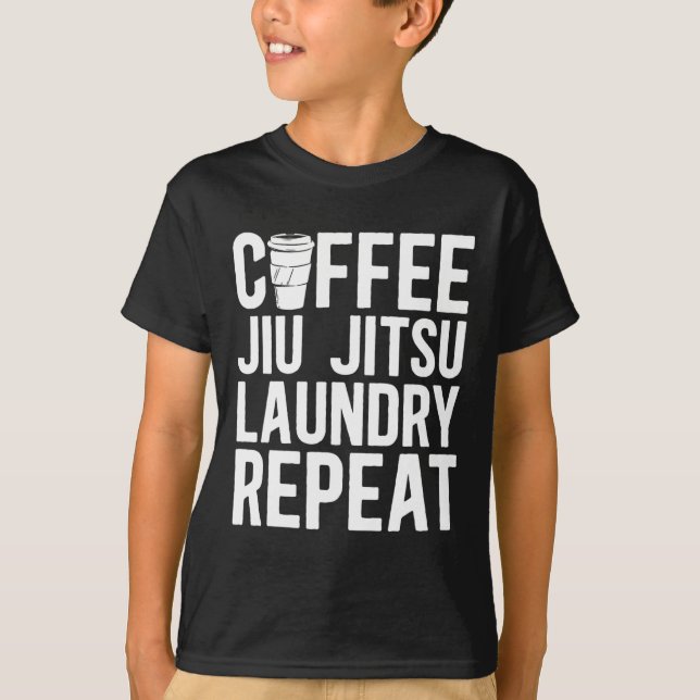 T-shirt Café Jiu Jitsu Laverie Répéter Mélange Arts Martia (Devant)