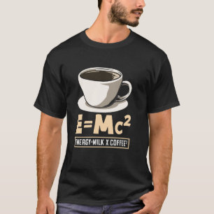 T-shirt Café Lover Energy Lait Café EMc²
