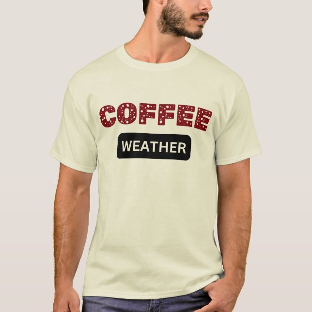 T-shirt Café Météo Humeur, Cadeau d'anniversaire pour Amat (Devant)