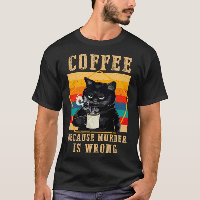 T-shirt Café Parce que le Meurtre est Mal Grumpy Cats Noir (Devant)