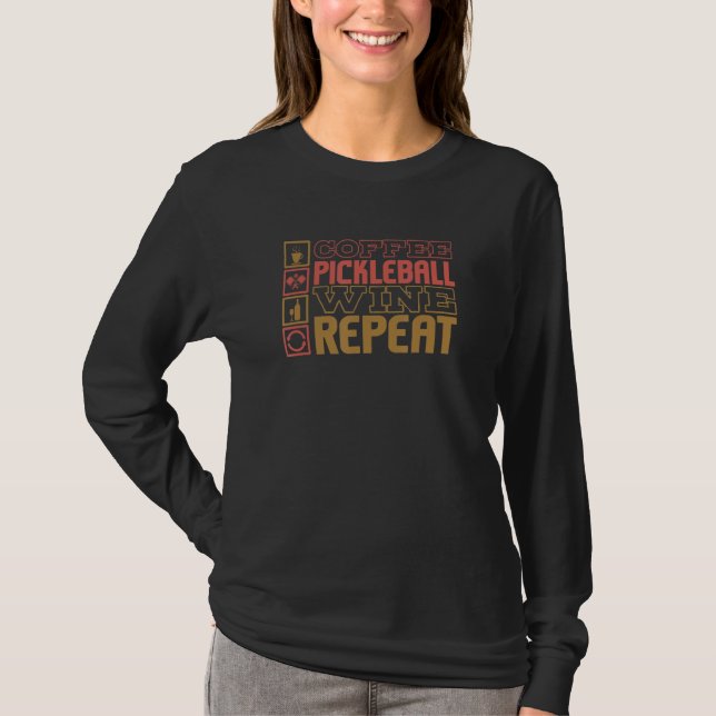 T-shirt Café Pickleball Wine Repeate Smash Pickleball (Devant)