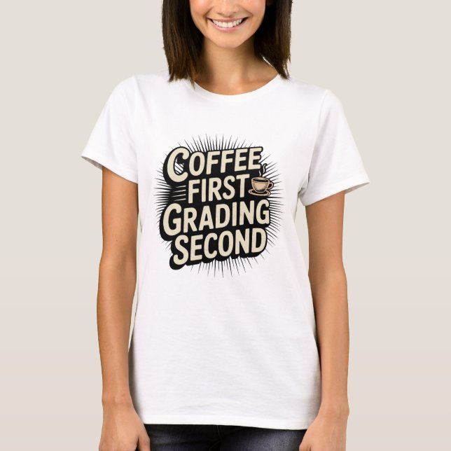 T-shirt Café Premier rang Deuxième enseignant drôle (Devant)