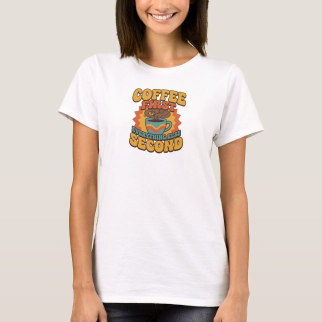T-SHIRT CAFE PREMIER TOUT SECOND COUP D'OEIL (Devant)