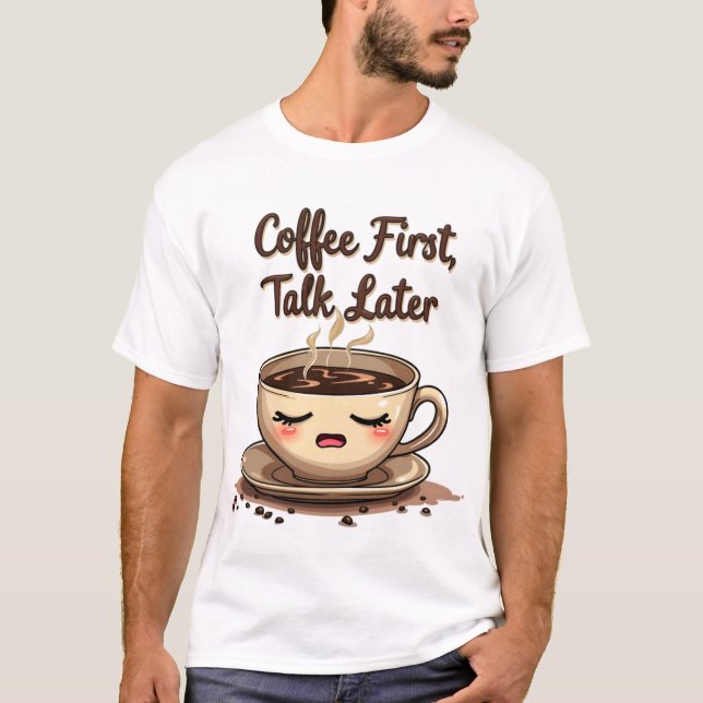 T-shirt Café, première conférence plus tard (Devant)