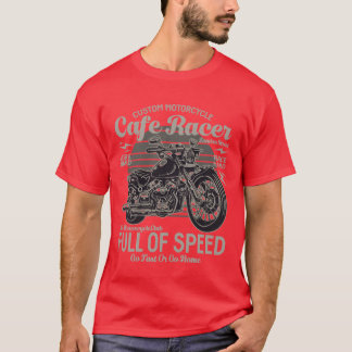 T-shirt Cafe Racer plein de vitesse drôle