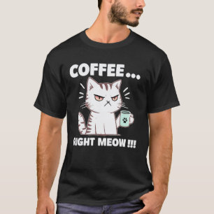 T-shirt Café Tout De Suite Mignon Chat Drôle Café Du Matin