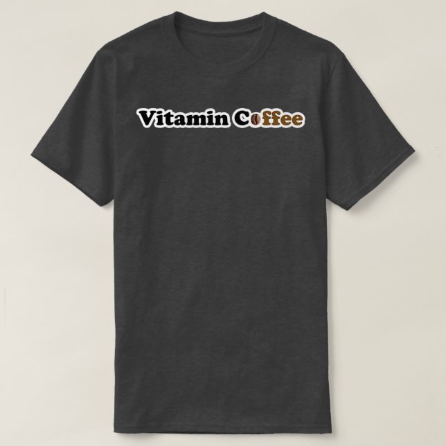 T-shirt Café Vitamine Pour Ventilateurs De Café Authentiqu (Design devant)