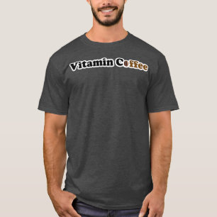 T-shirt Café Vitamine Pour Ventilateurs De Café Authentiqu