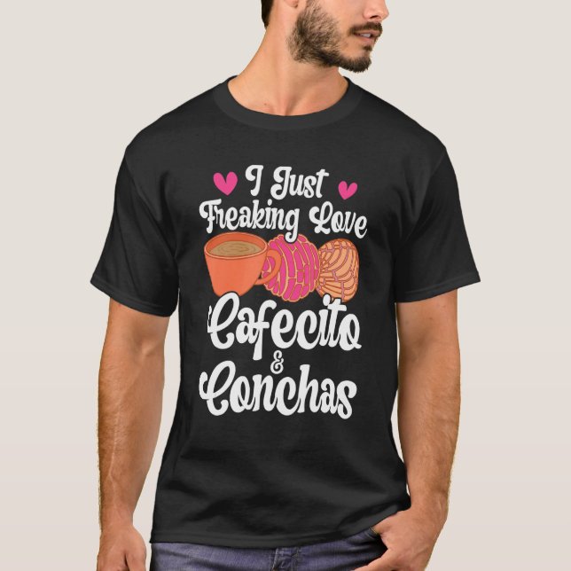 T-shirt Cafecito Cafe Conchas Funny Cute Spanish Pun Coffe (Devant)