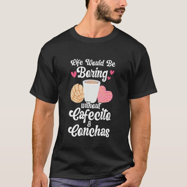 T-shirt Cafecito & Conchas Cute Spanish Pun Coffee Funny C (Devant)