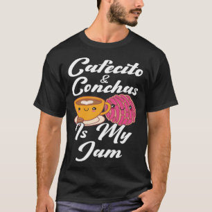 T-shirt Cafecito & Conchas Est Ma Jam Cute Espagnole Pun C