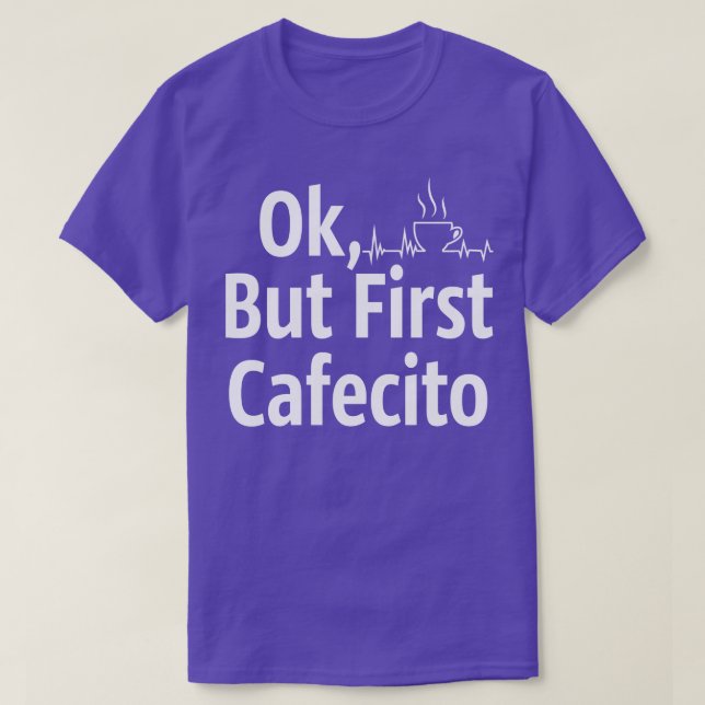 T-shirt Cafecito mais premier café (Design devant)