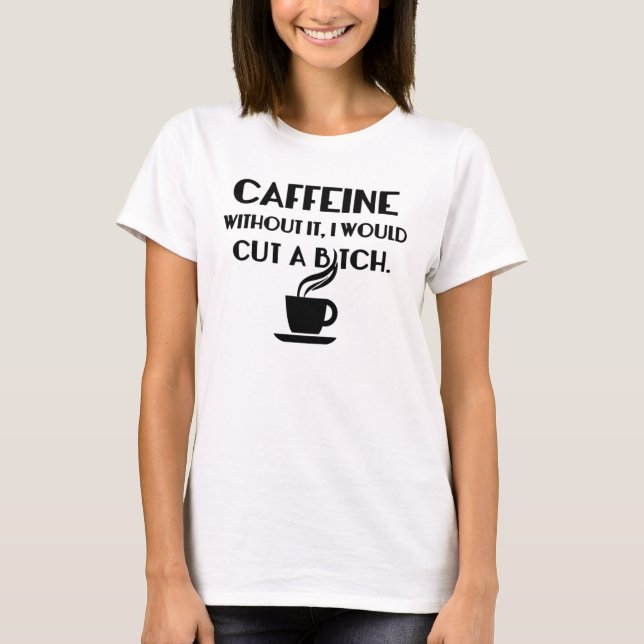 T-shirt caféine (Devant)