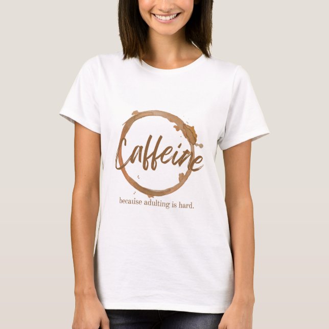 T-shirt Caféine (Devant)