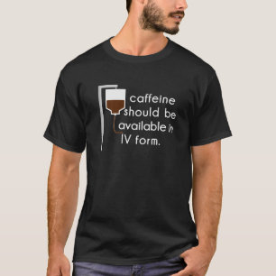 T-shirt caféine en IV, humour d'infirmière