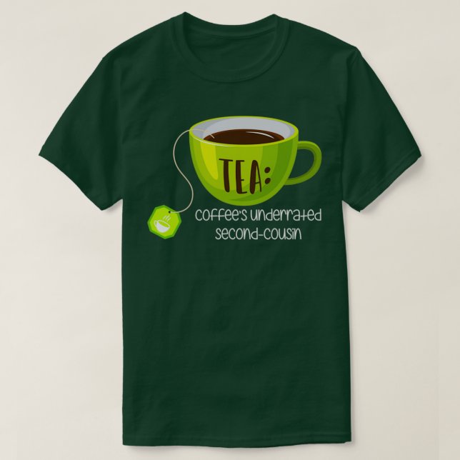 T-shirt Cafés TEA sous-évalués Second Cousin sur Brown (Design devant)