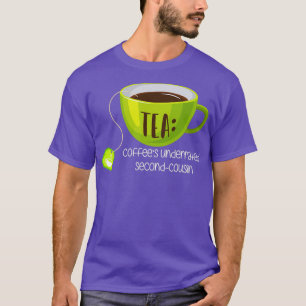 T-shirt Cafés TEA sous-évalués Second Cousin sur Brown 2