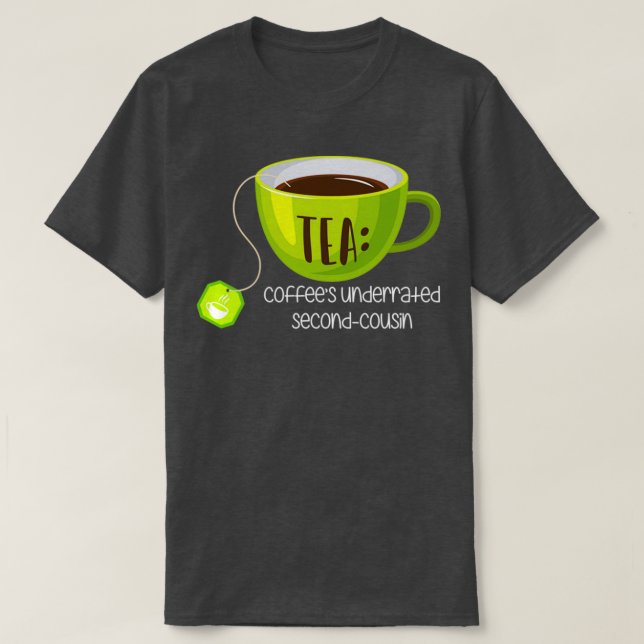 T-shirt Cafés TEA sous-évalués Second Cousin sur Brown 4 (Design devant)