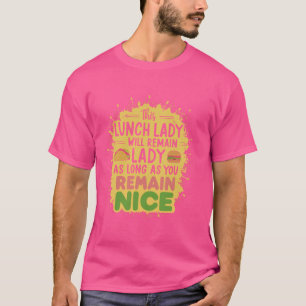T-shirt Cafétéria Boss Lady Cuisinière Lady Lady Déjeuner
