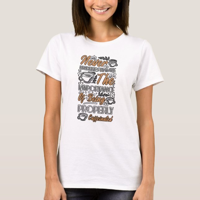 T-shirt Caffeinated (Devant)