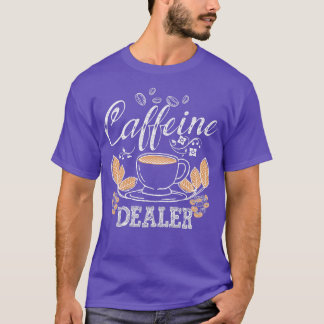 T-shirt Caffeine Concessionnaire Espresso Bar Café Lover B