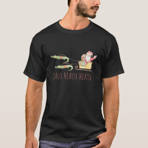 T-shirt Cajun Père Noël Alligator Heaux Heaux Heaux Noël