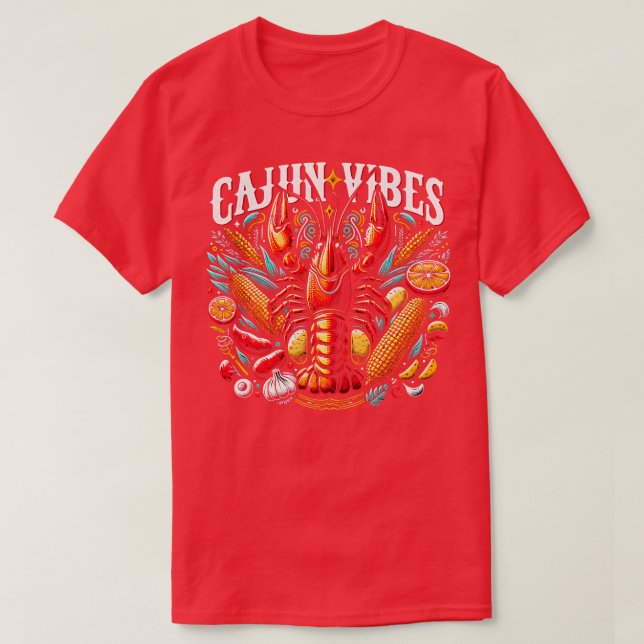 T-shirt Cajun Vibes Crawfish Boil Crawfish Crawdaddy TS hi (Design devant)