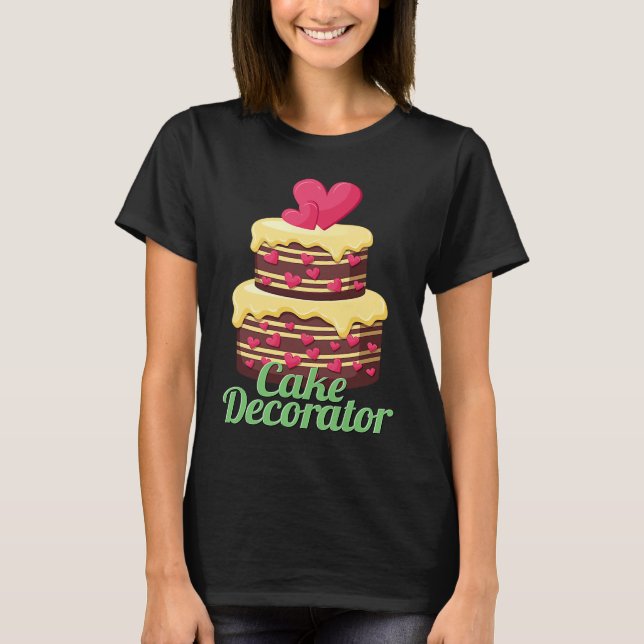 T-shirt Cake Decorator Baker Baking Cake (Devant)