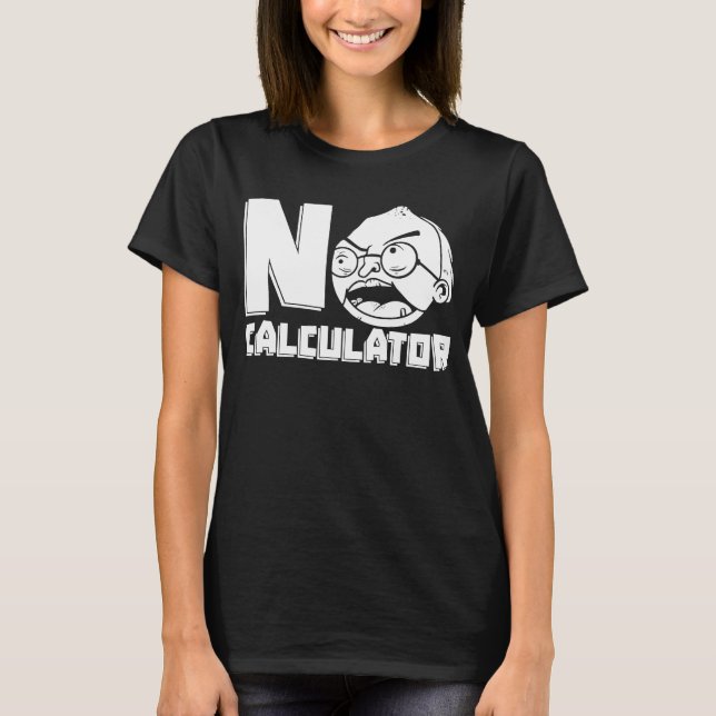 T-shirt Calculatrice de l'enseignant en mathématiques Éduc (Devant)