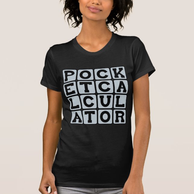 T-shirt Calculatrice de poche, outil de maths (Devant)