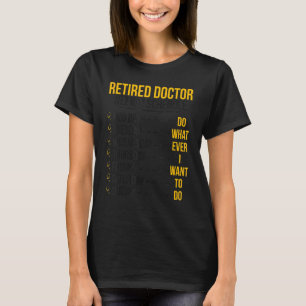 T-shirt Calendrier de médecin retraité Médecin à la retrai