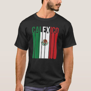 T-shirt Calexico Californie Mexique Tijuana Mexicali Chica