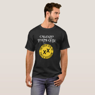 T-shirt Calexit ? C'est état mignon de Jefferson