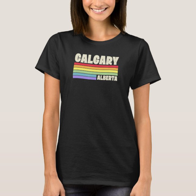 T-shirt Calgary Alberta Canada Rainbow Pride Merch Ret (Devant)