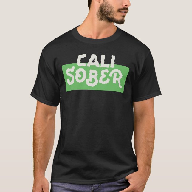 T-shirt Cali Sober (Devant)