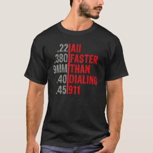 T-shirt Calibre Plus Rapide Que Le Propriétaire D'Un Canon