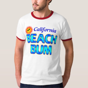 T-shirt California Custom Beach Bum Funny Shirt