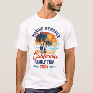 T-shirt California Family Vacation 2025 Faire des souvenir