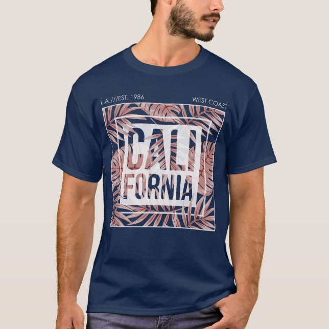 T-shirt California Summer Forever- Tropical Leaves (Devant)