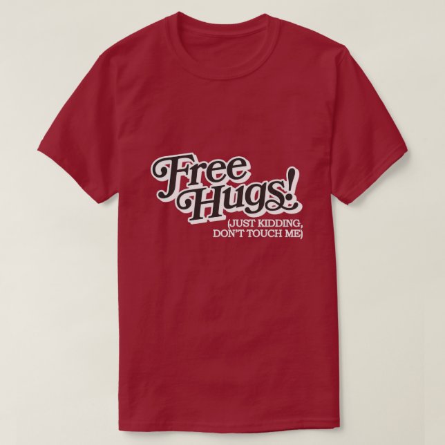 T-shirt Câlins gratuits ! (Design devant)
