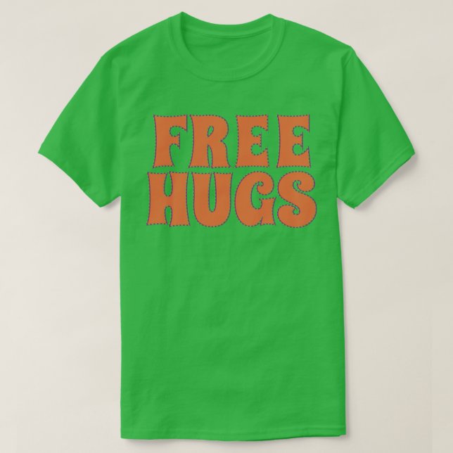 T-shirt Câlins gratuits (Design devant)