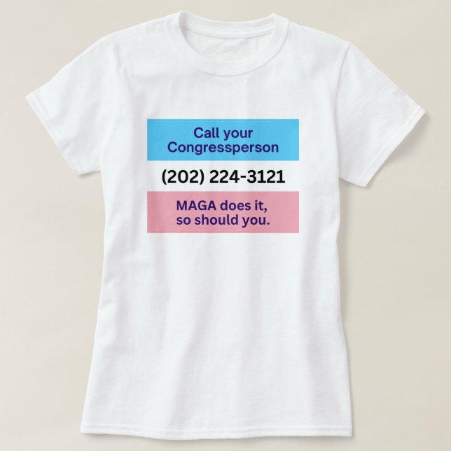 T-shirt Call Congress MAGA fait Trans Ally Drapeau (Design devant)