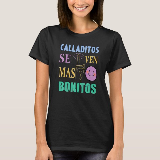T-shirt Calladitos Se Ven Mas Bonitos Maestra Spanglish Bi (Devant)